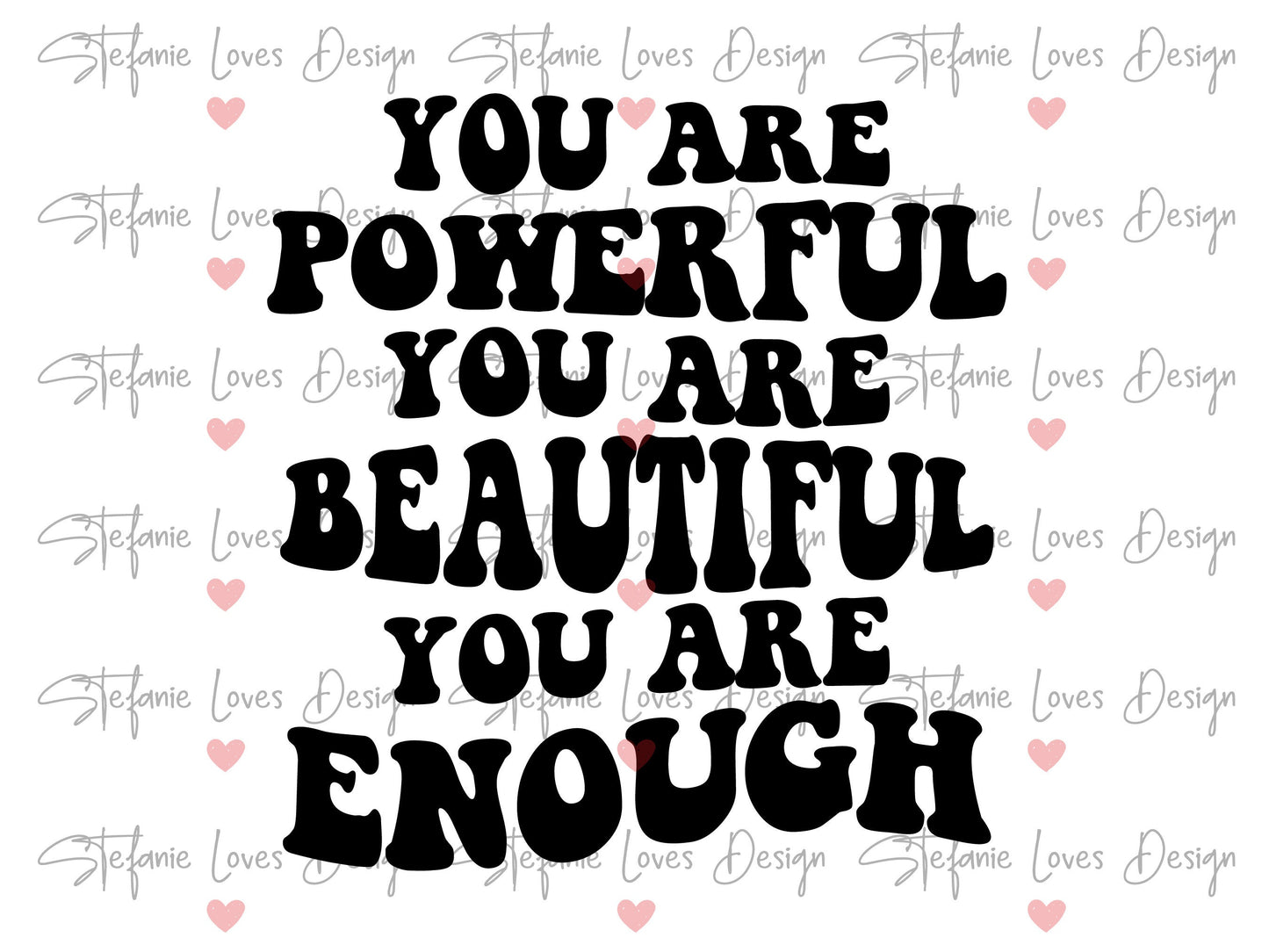 You Are Powerful You Are Beautiful You Are Enough svg, Self Love Club svg, Girl Power svg, Grl Power