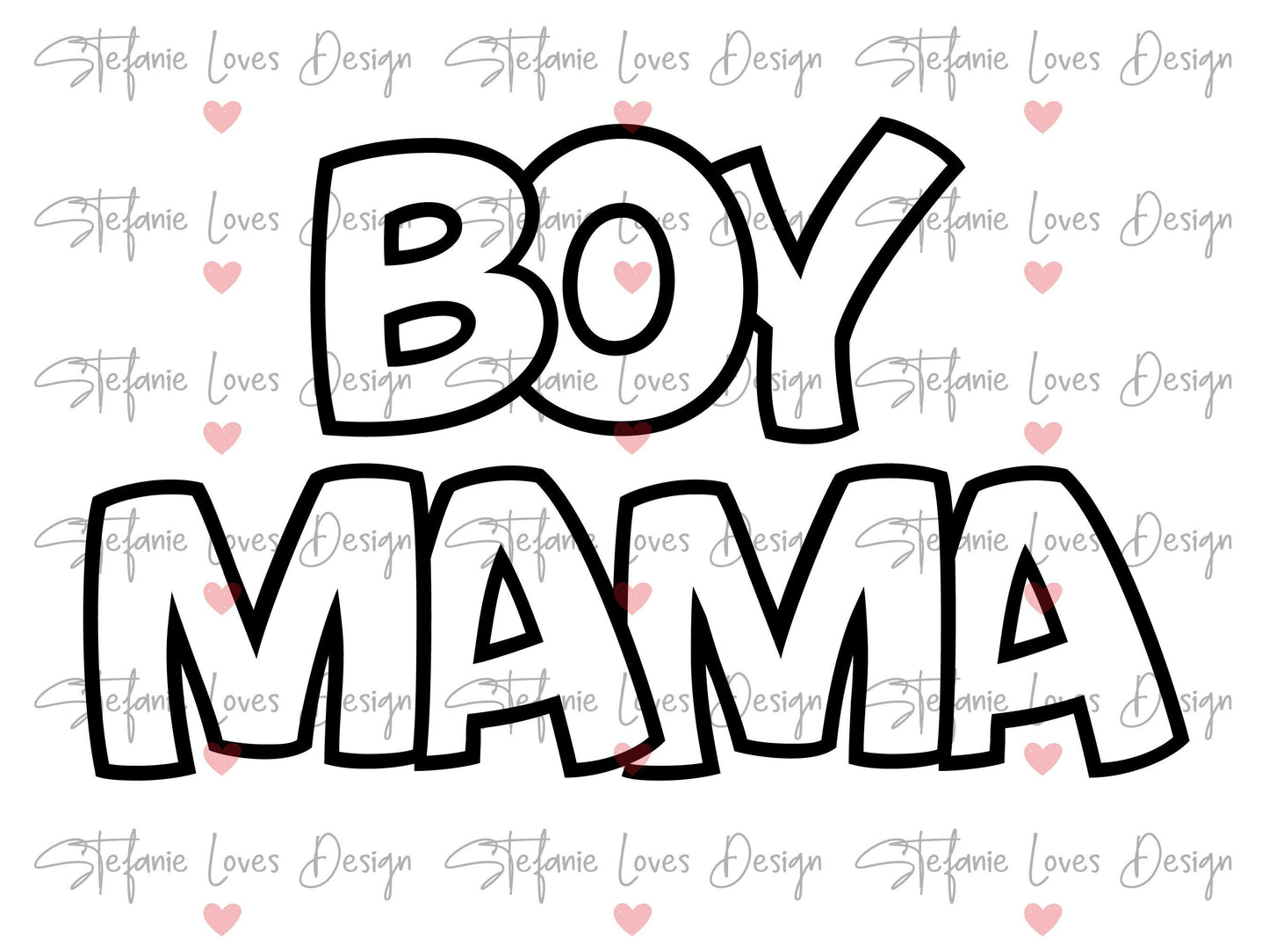 Boy Mama Outline svg, Boy Mama svg, Boy Mama Mom Digital Design