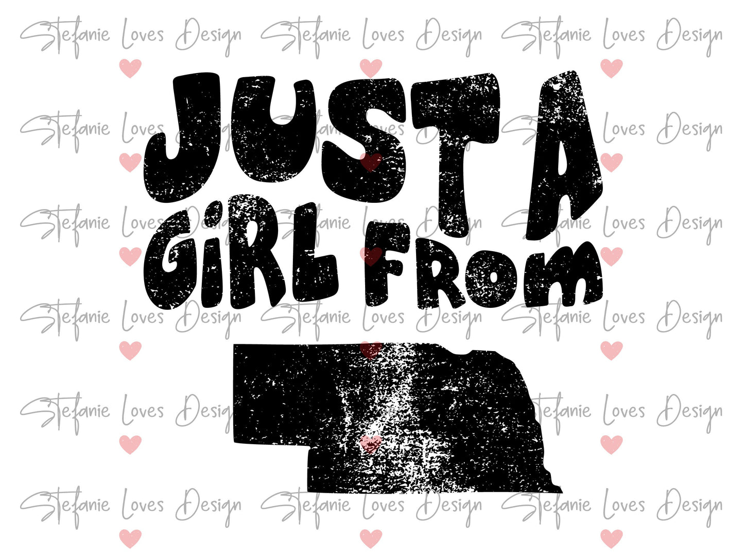 Just A Girl From Nebraska png, Distressed Nebraska png, Nebraska Shirt png, Nebraska Girl, Digital Design